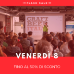 CRAFT BEER ITALY 2019: biglietti al 50% per 24 ore e grandi vantaggi per chi arriva in pullman!