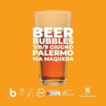 Beer Bubbles vi aspetta nel WE a Palermo!