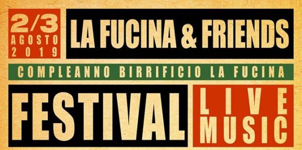 Venerdì e sabato si festeggia il compleanno del Birrificio La Fucina: una grande festa!