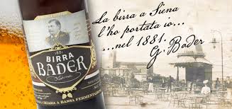 Da fine ‘800 al 2020: torna la Birra Bader, la prima prodotta a Siena