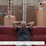 Craft Distilling Italy: per Agostino Arioli è il momento giusto per la nascita di un forte movimento di microdistillerie!