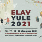 Elav Yule Fest 2021: un grande ritorno!