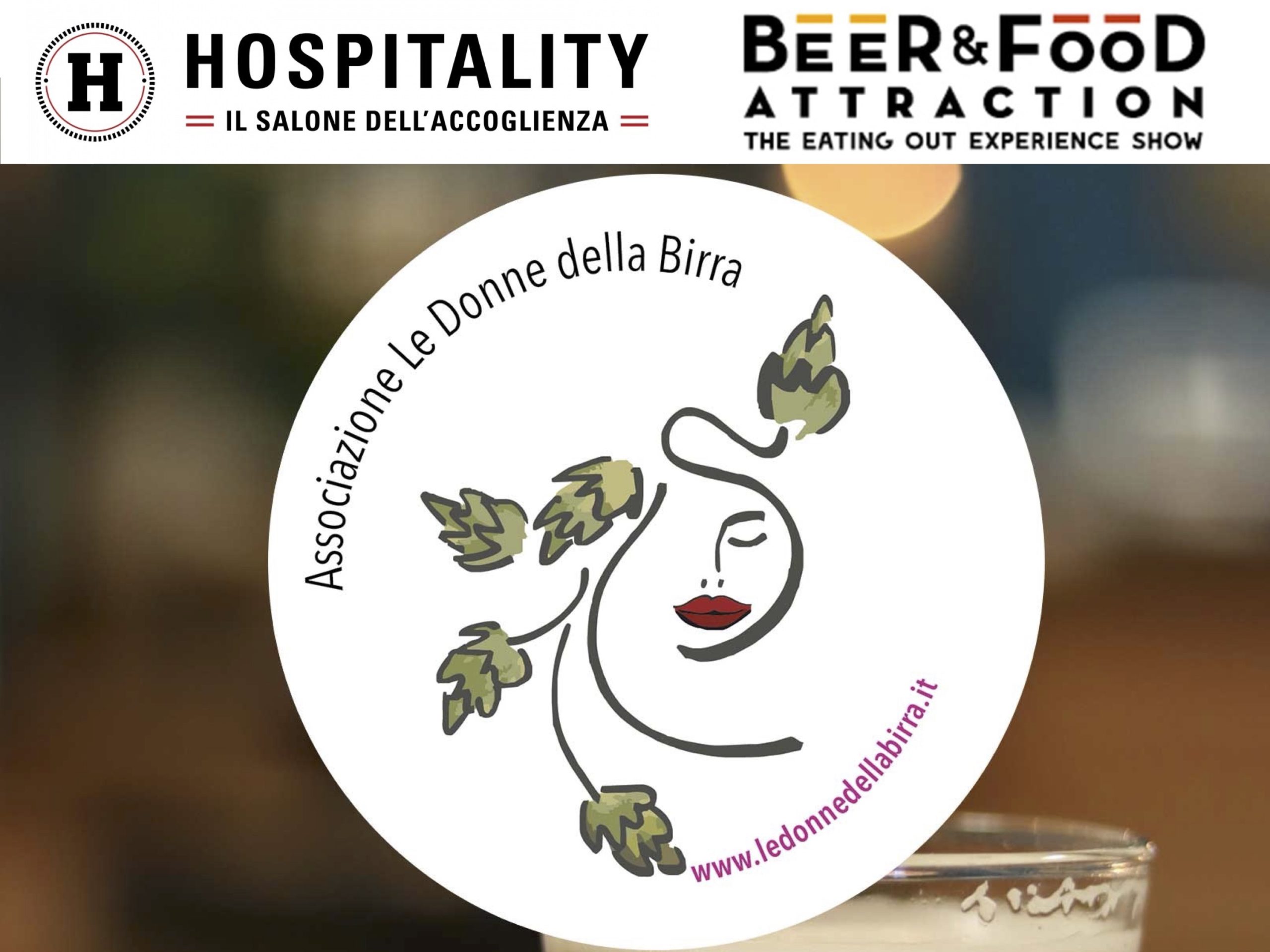 Le Donne della Birra in fiera: Hospitality e Beer&FoodAttraction