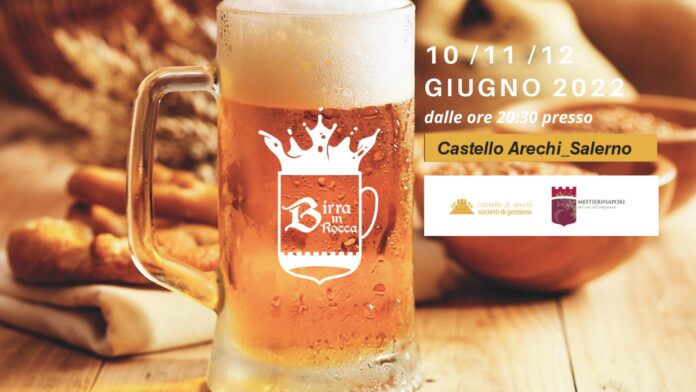 “Birra in B…Rocca” torna a giugno a Salerno