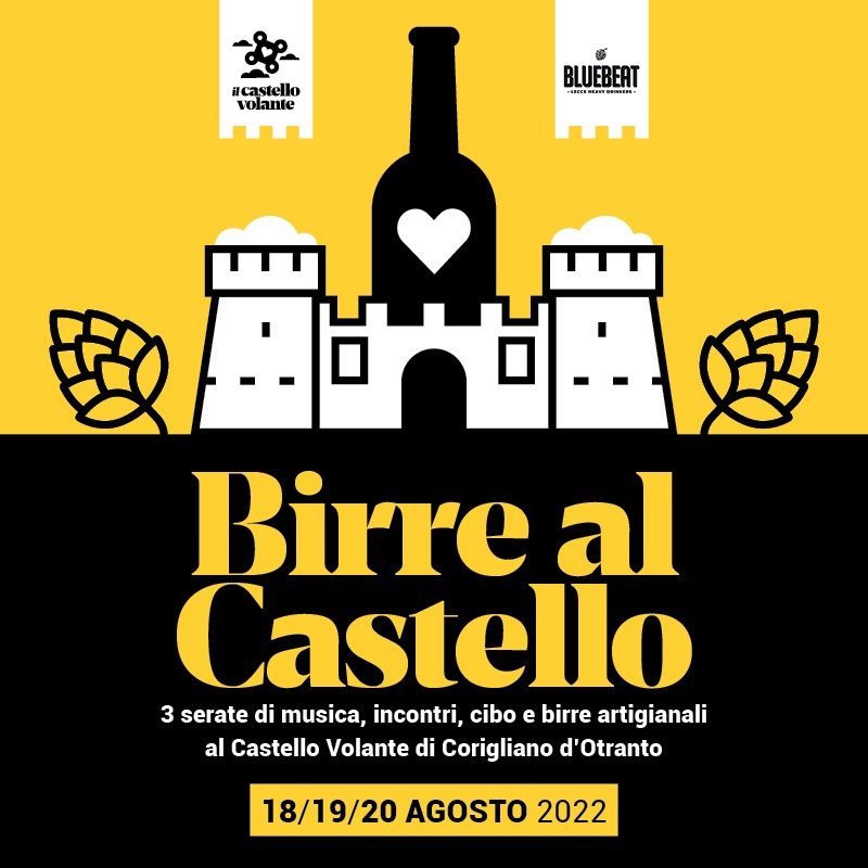 Da domani, Birre al Castello a Corigliano d’Otranto!