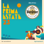 Warsteiner si riconferma birra ufficiale del festival La Prima Estate a Lido di Camaiore