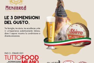 Menabrea, Formaggi Botalla e Prosciuttificio Capanna insieme a Tuttofood Milano